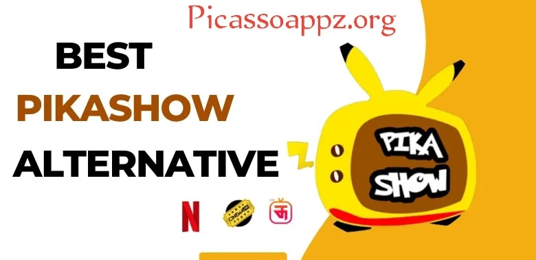 Pikashow alternatives
